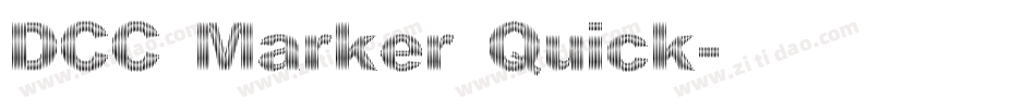 DCC Marker Quick字体转换
